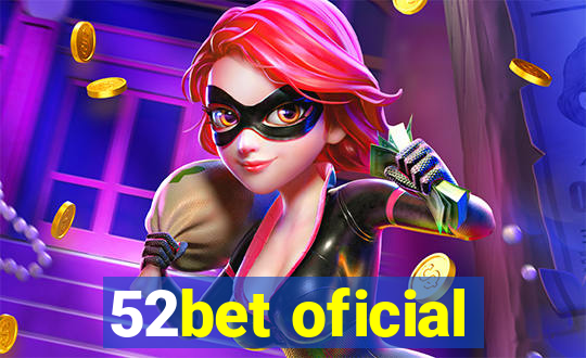 52bet oficial
